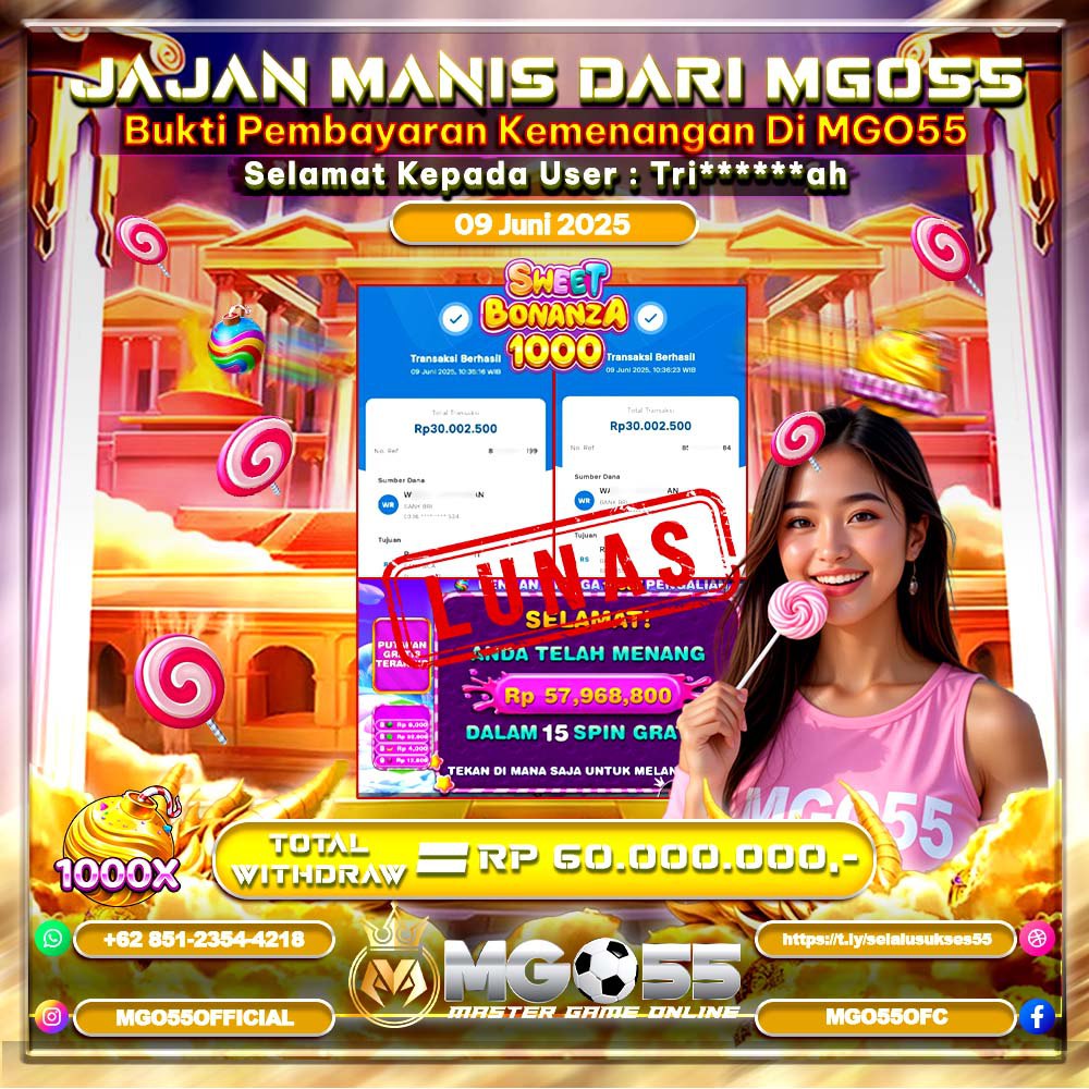 MGO55 – BUKTI MAXWIN BONANZA 1000